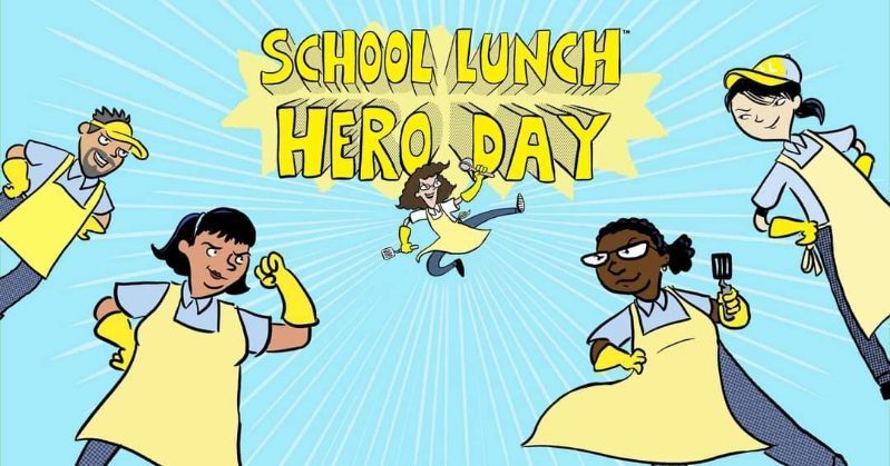 It's National School Lunch Hero Day!!!!!
